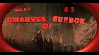 Ep3 FOR THE AXE Dwarves of Erebor DAC 2.2 Third Age Total War