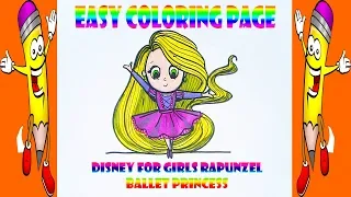 Disney for Girls Rapunzel Ballet Princess Coloring Book Page and Drawing Learn Colors For Kids