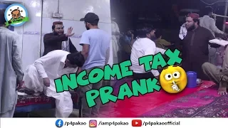 | INCOME TAX PRANK | By Nadir Ali In | P4 Pakao | 2019