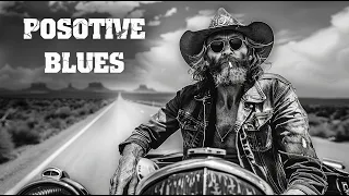 Positive Blues | Blues music brings healing emotions to the soul after tiring days at work.