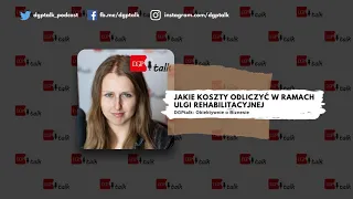 DGPtalk: Jakie koszty odliczyć w ramach ulgi rehabilitacyjnej [PODCAST]