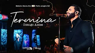 Gusttavo Lima - Termina Comigo Antes (Áudio ao Vivo)