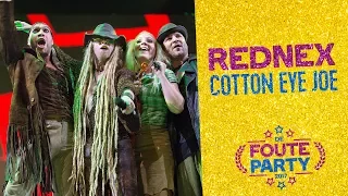 Rednex - 'Cotton Eye Joe' // Foute Party 2017