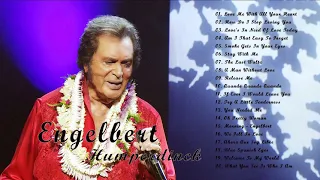 Engelbert Humperdinck Greatest Hits Full Album 2021 - Best Songs Of Engelbert Humperdinck 2021