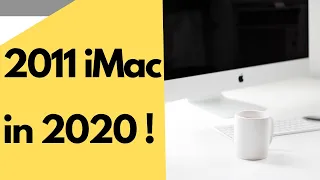 Using a 2011 iMac in 2024