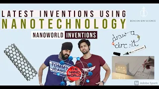 3 Nanotechnology Inventions That Are Going To Change Our Life Forever | Dr. Aman