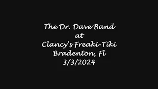 THE DR. DAVE BAND - 3/3/2024