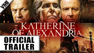 Katherine of Alexandria (2014) - Trailer | VMI Worldwide
