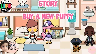 STORY | Toca life world | Roleplay | BUY A NEW PUPPY EP.36