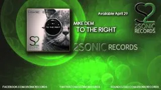 Mike Dem - To The Right (Original Mix)