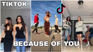 BECAUSE OF YOU~TIKTOK NEW DANCE COMPILATIONS