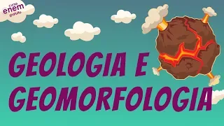 AGENTES MODELADORES DO RELEVO - GEOLOGIA E GEOMORFOLOGIA | Resumo de Geografia para o Enem