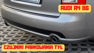 Jak zamontować czujniki parkowania tył A4 B6/B7 Avant Sline 1.8T how to install rear parking sensors