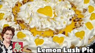 Amazingly Simple - Lemon Lush - Shortcut Pie Recipe - Get Ready to Fall In Love