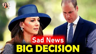 NOT GOOD! Prince William FINALLY Makes BIG DECISION Amid Princess Catherine's Recovery