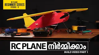 RC Plane Build Video for Beginners_1 |RC Beginner Series Epi 9_RC Plane Making_DIY_Malayalam| Kerala