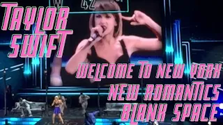 TAYLOR SWIFT 1989 TOUR OPENING/ WELCOME TO NEW YORK/ NEW ROMANTICS/ BLANK SPACE