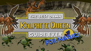 OSRS Kalphite Queen MAGIC Guide [2022]