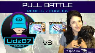 (DFFOO GL) Penelo/Edge EX PULL BATTLE with Lidz87!! Livestream Highlights/Lowlights!