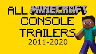 ALL MINECRAFT GAME CONSOLE TRAILERS