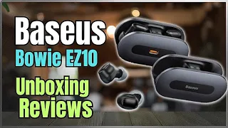 BASEUS BOWIE EZ10 Wireless Earphones | FONE BLUETOOTH BARATO | Fones De Ouvido UNBOXING E REVIEWS !!