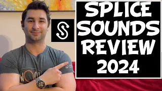 Splice Review for Splice Sounds 2024