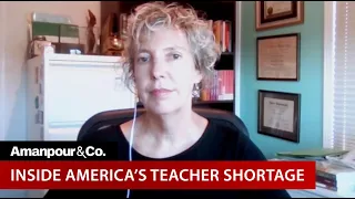 Threats, Classroom Cameras & Politics: Why American Teachers Are Dropping Out | Amanpour and Company
