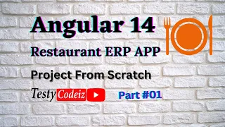 Angular 14 Restaurant Project from Scratch, Restaurant ERP Project using Angular Material