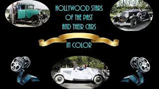 Old Hollywood Stars and Their Cars (1920's - 40's) In Color ( including Valentino, Cagney, Pickford)