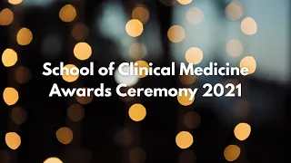 Wits School of Clinical Medicine Awards Ceremony 2021