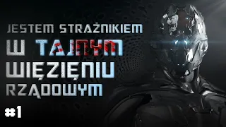 "I'm a guard stationed at a Secret Government Prison" #1 - Creepypasta [POLSKIE TŁUMACZENIE] LEKTOR