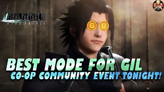 [FF7: Ever Crisis] - Huge Co-op Community event tonight & Best place for Gil is doing THESE!