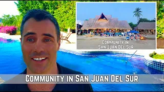 Guide to the Community In San Juan Del Sur Nicaragua