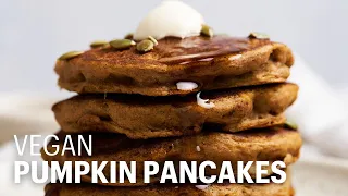 The Most Fluffy Vegan Pumpkin Pancakes (You'll Ever Try)