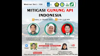 Webinar #158 Mitigasi Gunung Api Indonesia