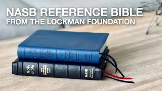 NASB Reference Bible – Full Review of TWO Editions!