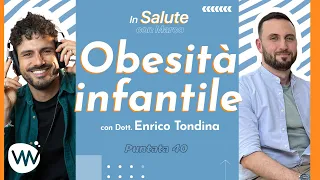 Obesità infantile: quanto è importante l'alimentazione nei bambini - #InSaluteConMarco