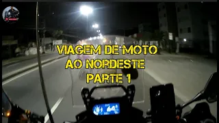 Viagem de moto ao Nordeste - Parte 1