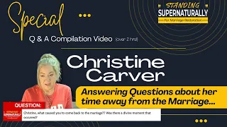 Christine Answering Questions about her time away from the Marriage - Special Q&A Restoration Video