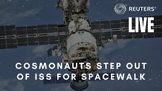 LIVE: Cosmonauts step out of ISS for spacewalk
