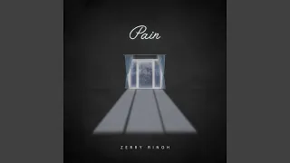 Pain (feat. Rinoh)