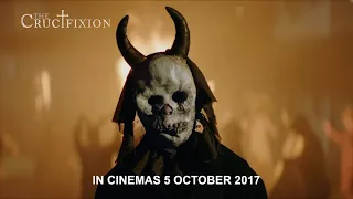 THE CRUCIFIXION - 30 sec Trailer (In Cinemas 5 Oct 2017)