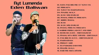 Nyt Lumenda, Eden Baliwan - 2020 Tagalog Nonstop Compilation Songs.