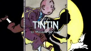 TinTin et le Masque de Jade (Thierry BERNS) - Aventure/Mystère -