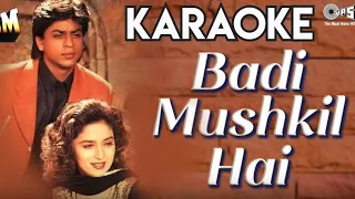 Badi Mushkil Hai l Anjaam l Shahrukh K, Madhuri D l Og Karaoke l Rathod Entrainment