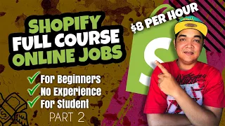 Shopify Full Course Online Jobs Work From Home Part 2