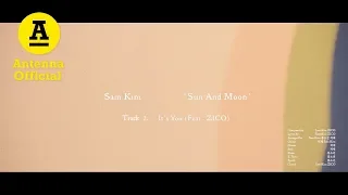 샘김 Sam Kim ‘It’s You (Feat. ZICO)’｜Official Audio