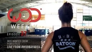 Mos Wanted Crew | Poreotics | Monster Energy Bboys | Live from #WODbay | #WODWeekly 37