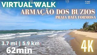 Virtual WALK 62 Minutes | 3.7mi (5.9km)  Buzios Beach/ Praia Baía Formosa | Treadmill WALK in 4K