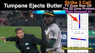 E26 - John Tumpane Ejects Lawrence Butler on Strike 3 Sinker That Entered Zone Behind Front of HP